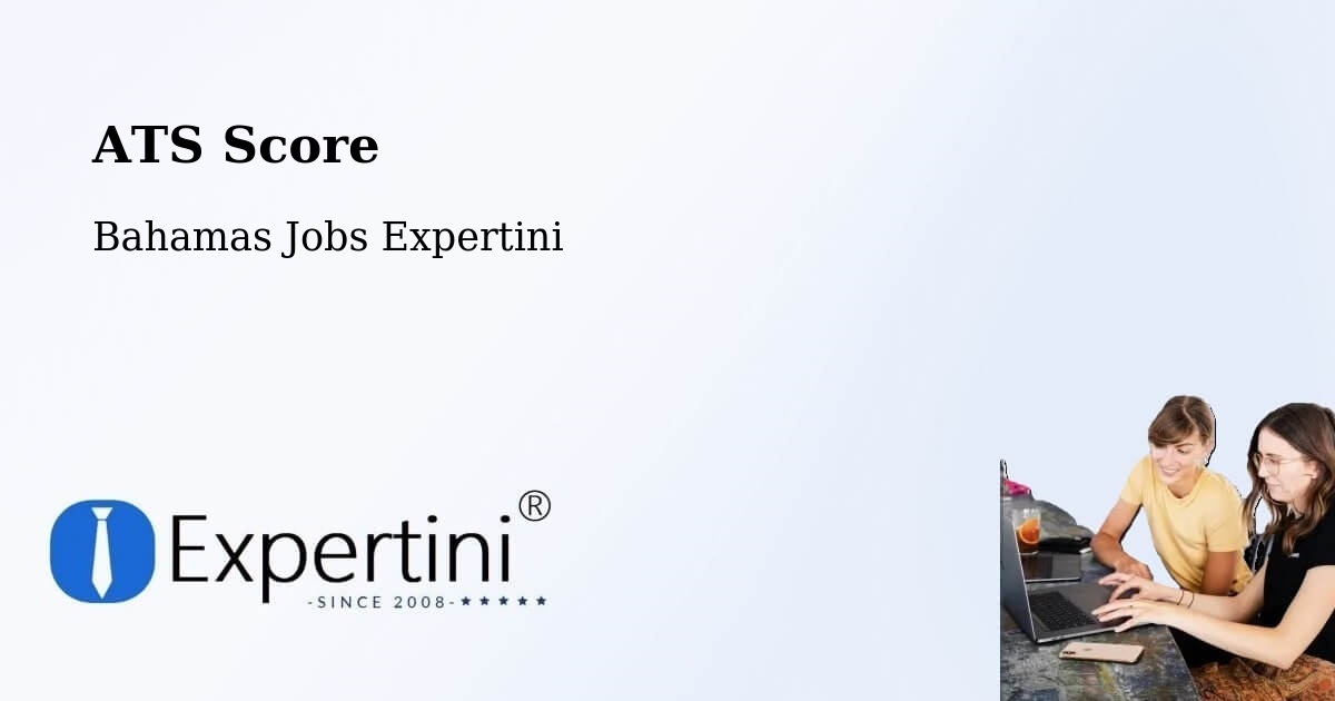 Resume ATS Score & Job Description Match Tool – Bahamas - Bahamas Jobs Expertini