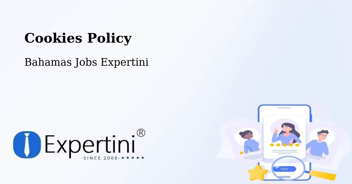Cookies Policy - Bahamas Jobs Expertini