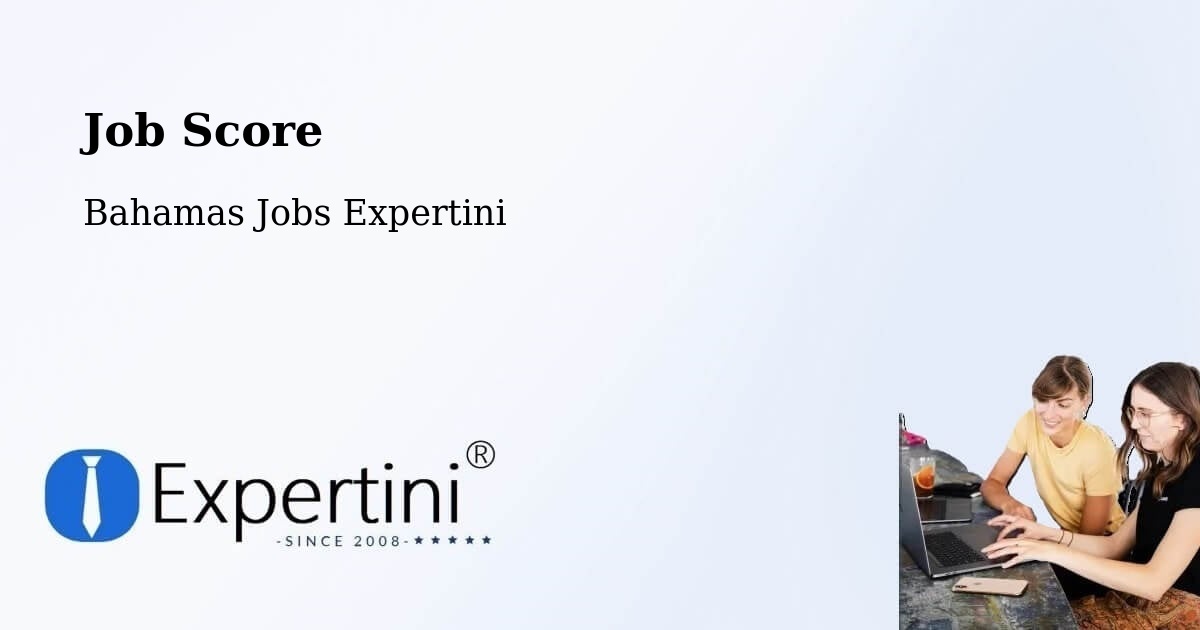 Job Score - Bahamas Jobs Expertini