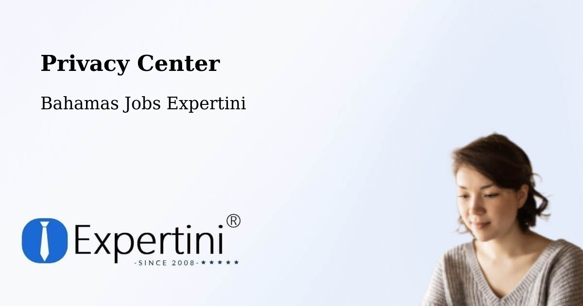 Privacy Policy – Bahamas - Bahamas Jobs Expertini
