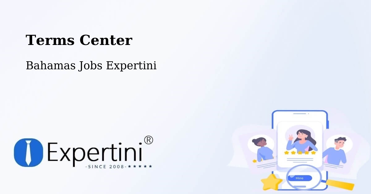 Terms of Service – Bahamas - Bahamas Jobs Expertini