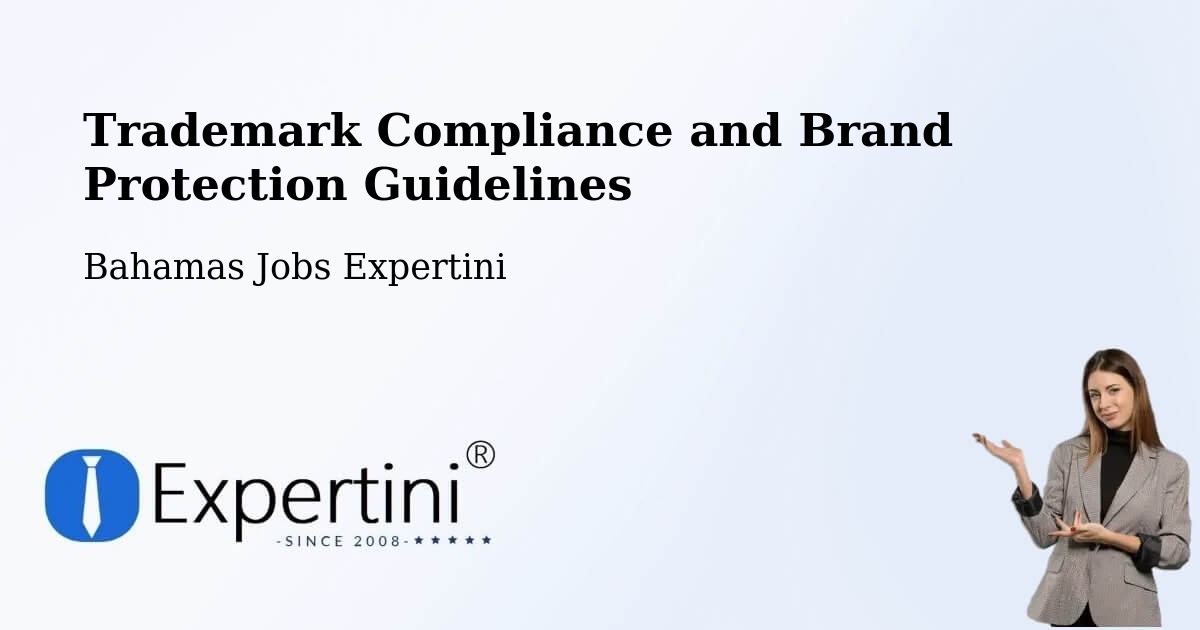 Trademark & Brand Protection Guidelines – Bahamas - Bahamas Jobs Expertini